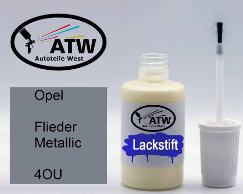 Opel, Flieder Metallic, 4OU: 20ml Lackstift, von ATW Autoteile West.